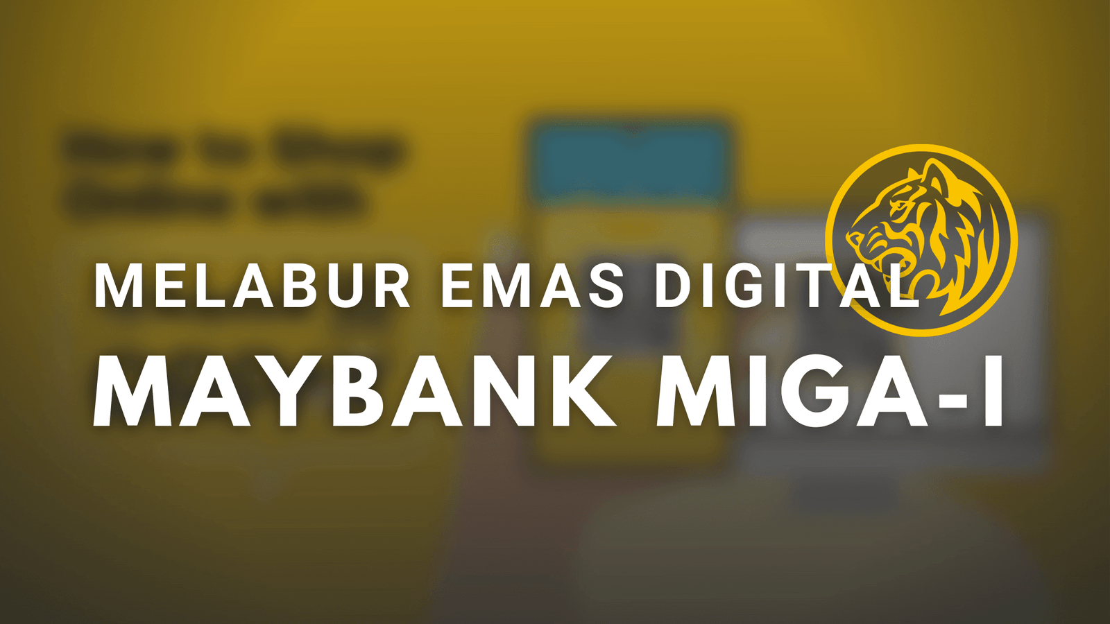 Pelaburan Emas Digital Maybank Islamic Gold Account