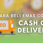 Cara Beli Emas 916 COD Cash on Delivery